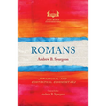 Romans: A Pastoral and Contextual Commentary