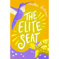 The Elite Seat: Elita Brown Book #3 Volume 3