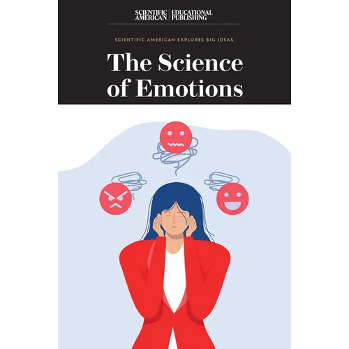 The Science of Emotions