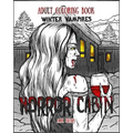 Adult Coloring Book Horror Cabin: Winter Vampires
