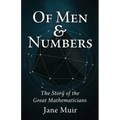 Of Men and Numbers: The Story of the Great Mathematicians