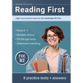 Reading First: Eight more practice tests for the Cambridge B2 First: Eight more practice tests for the Cambridge B2 First: Another ten practice tests
