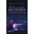 The Invisible Girl: Lost and Found