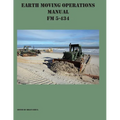 Earth Moving Operations Manual FM 5-434