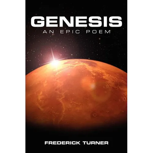 Genesis: An Epic Poem of the Terraforming of Mars