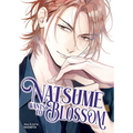 Natsume Wants to Blossom [Natsume Wants Book 2]