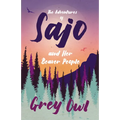 The Adventures of Sajo and Her Beaver People