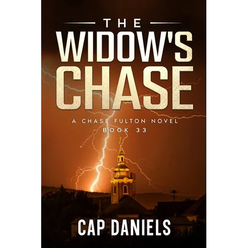 The Widow's Chase: A Chase Fulton Novel