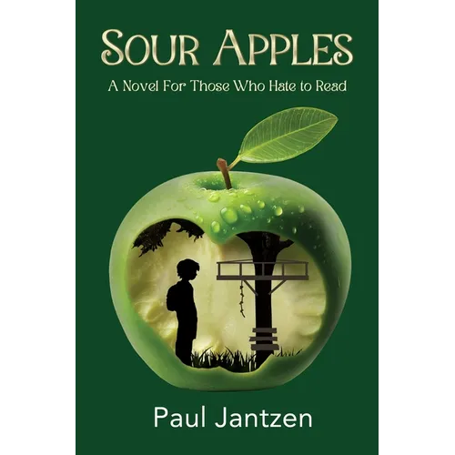 Sour Apples: A Story of Friendship, Little League Dreams, and One Unforgettable 1970s Summer