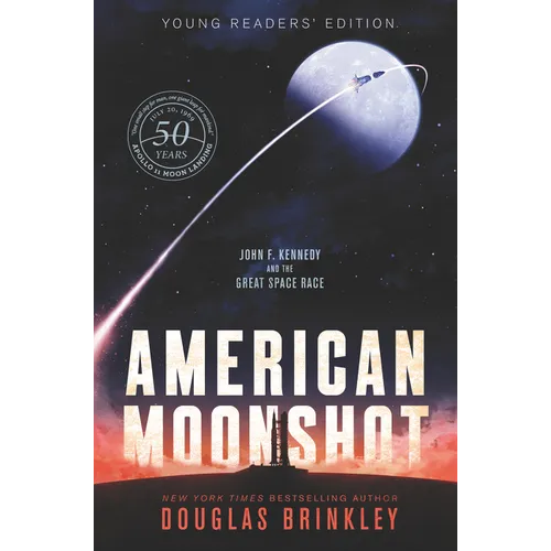 American Moonshot Young Readers' Edition