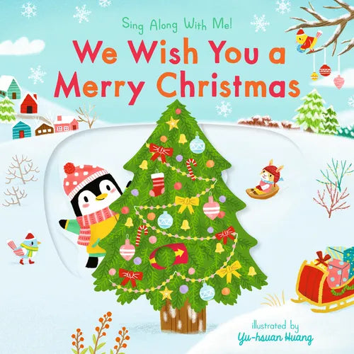 We Wish You a Merry Christmas: (A Christmas Carol Board Book with Interactive Sliders and Qr Code for Instrumental and Vocal Versions - For Babies and