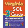 Virginia SOL 3rd Grade Math Workbook: Comprehensive Practice, Challenging Exercises, and Strategic Guidance for Complete Test-Day Confidence