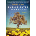Twelve Gates to the City