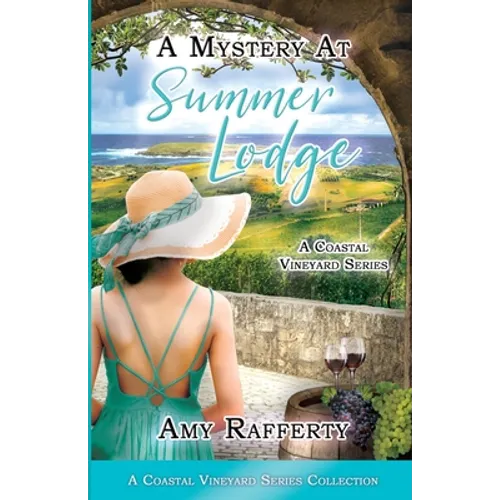 A Mystery At Summer Lodge: Complete Series Collection