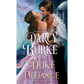 The Duke of Defiance