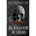 Blackwood Academy: Paranormal Reverse Harem Romance
