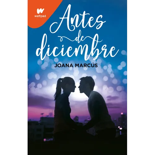 Antes de Diciembre / Before December