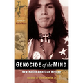 Genocide of the Mind: New Native American Writing