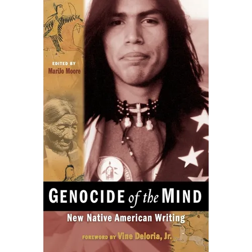 Genocide of the Mind: New Native American Writing