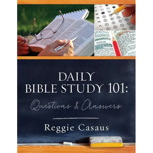 Daily Bible Study 101: Questions & Answers