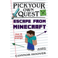 Pick Your Own Quest: Escape From Minecraft