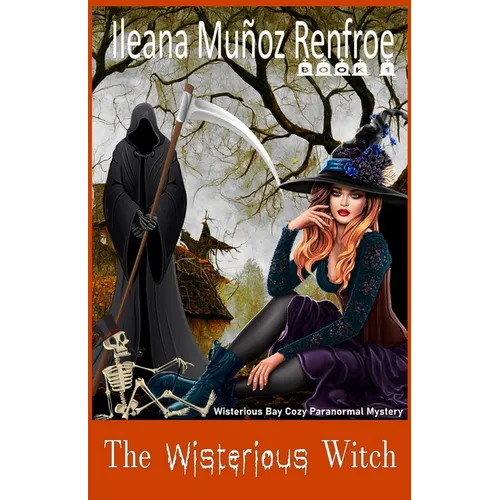 The Wisterious Witch: A Cozy Mystery