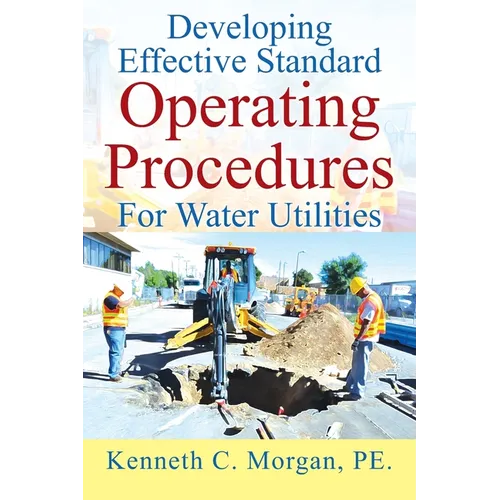 Developing Effective Standard Operating Procedures For Water Utilities