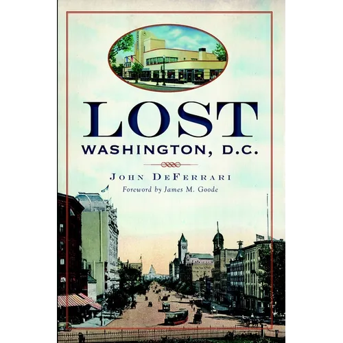 Lost Washington, D.C.