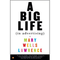 A Big Life in Advertising