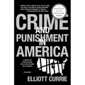 Crime and Punishment in America