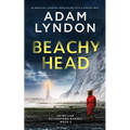 BEACHY HEAD an absolutely gripping crime mystery with a massive twist