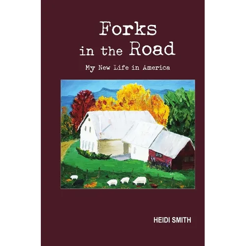 Forks in the Road