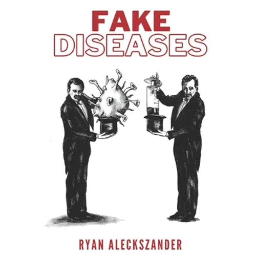 Fake Diseases