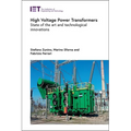 High Voltage Power Transformers: State of the Art and Technological Innovations