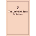 The Little Red Book for Women