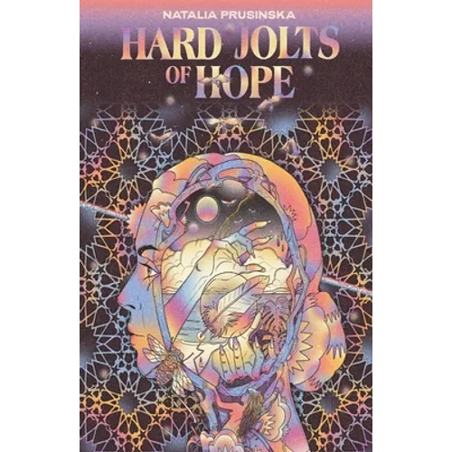 Hard Jolts of Hope