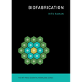 Biofabrication