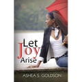 Let Joy Arise