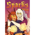 Sparks Volume 2: Royalty
