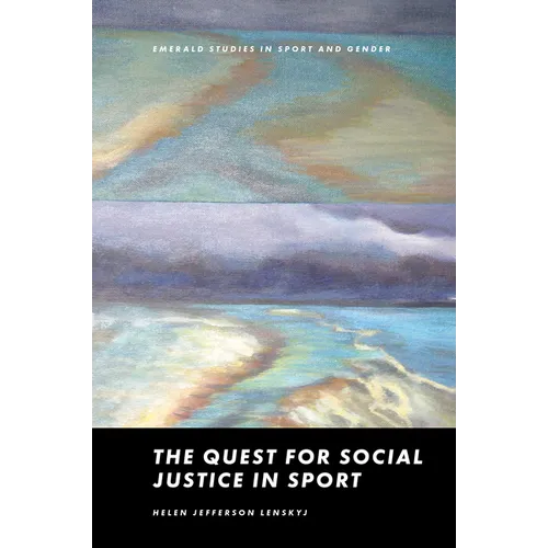 The Quest for Social Justice in Sport