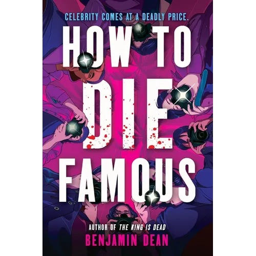 How to Die Famous
