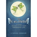The Luna Moth. A Lesson on Dying to Live a More Expansive Life