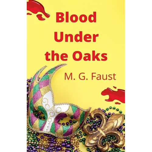 Blood Under the Oaks