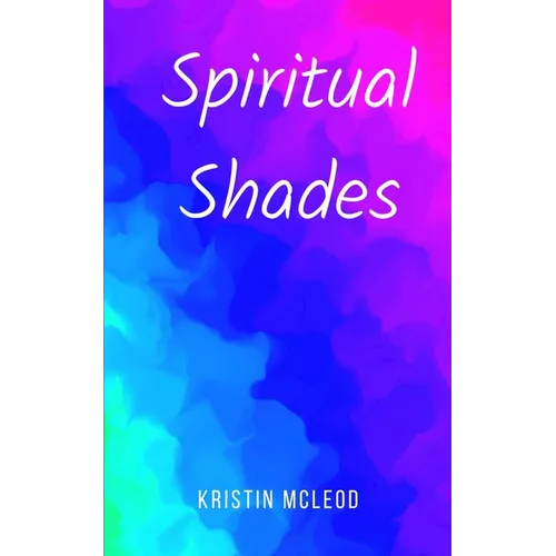 Spiritual Shades