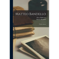 Matteo Bandello: Twelve Stories
