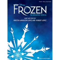 Disney's Frozen - The Broadway Musical: Piano/Vocal Selections