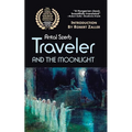 Traveler and the Moonlight