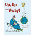 Up, Up and Away!: A Children's Book on Revelation
