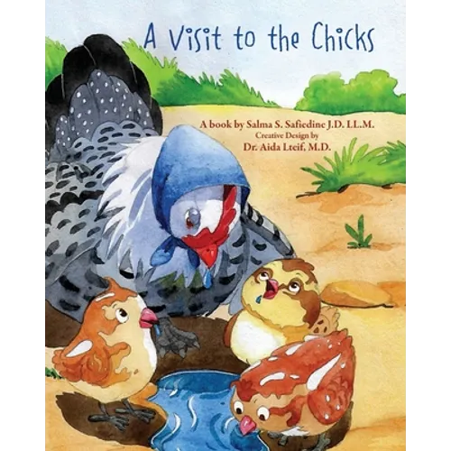 A Visit to the Chicks