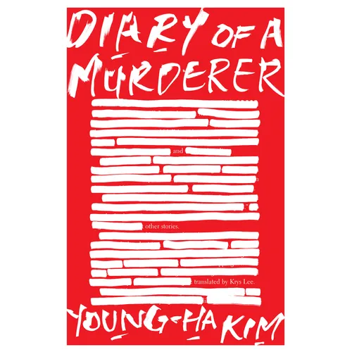 Diary of a Murderer: And Other Stories